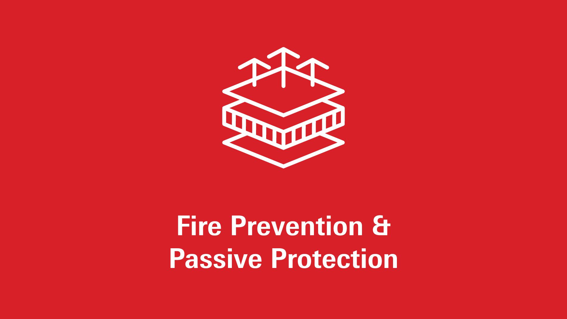 Fire Prevention & Passive Protection