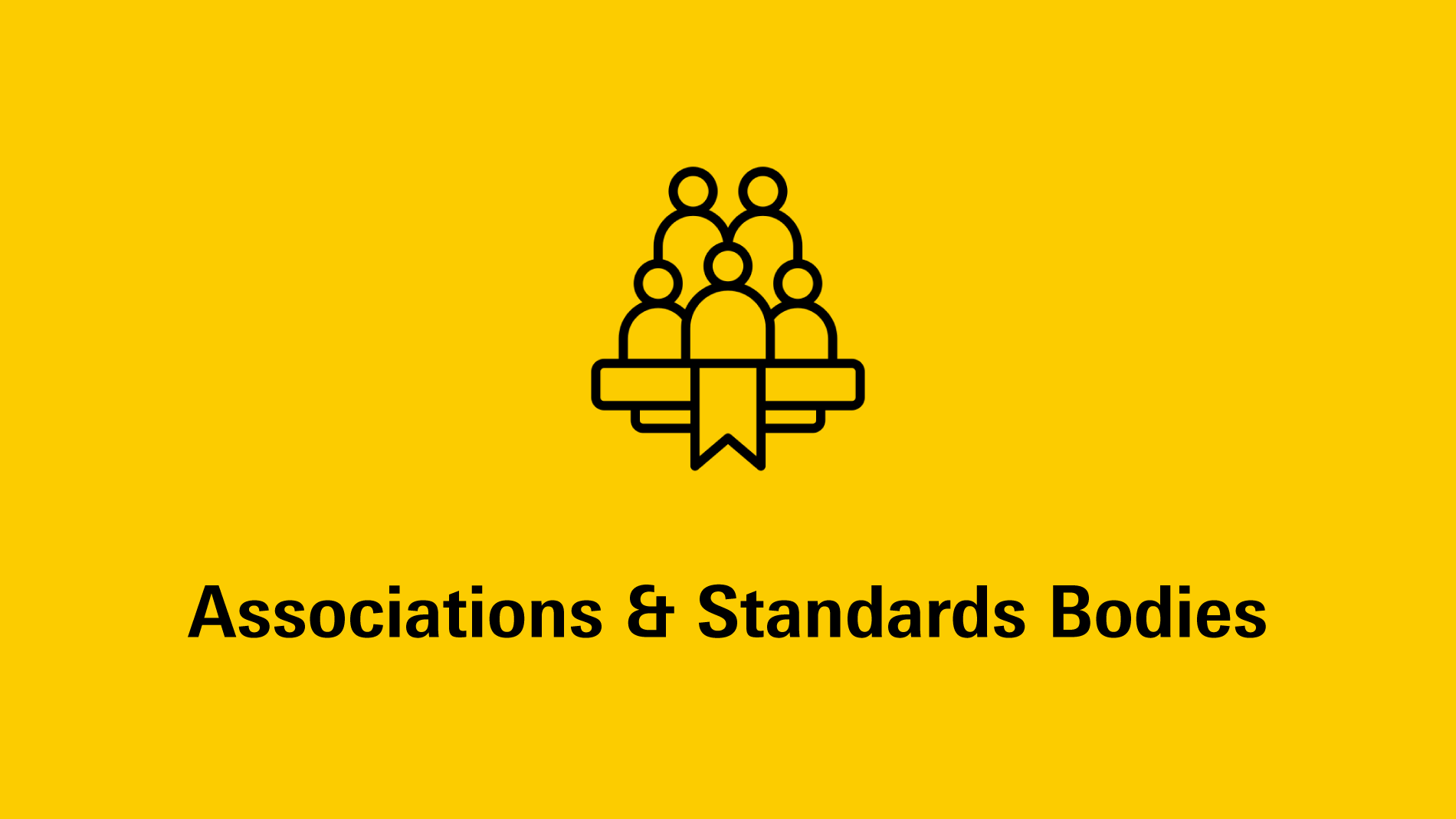 Associations & Standards Bodies