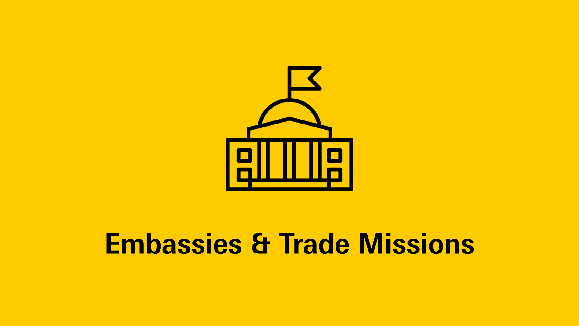 Embassies & Trade Missions