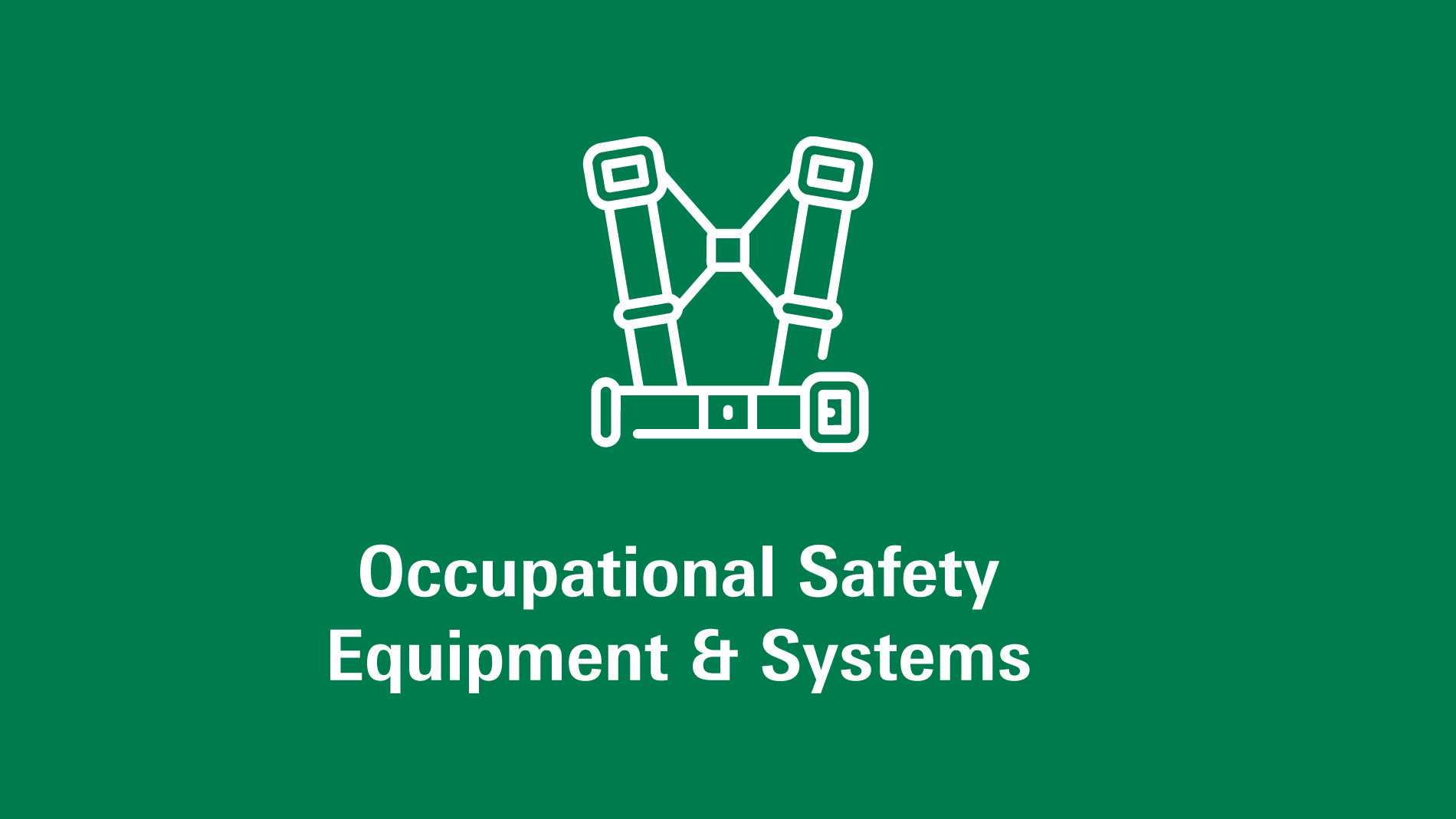 Occupational Safety Equipment & Systems